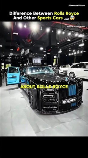 Difference between Rolls Royce and Sports Cars 🤯🔥