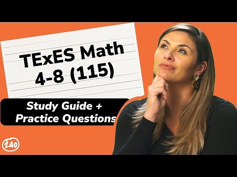 TExES Math 4-8 (115) Study Guide and Practice Questions