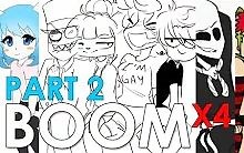 BOOMx4 (Memes Mashup) Pt.2