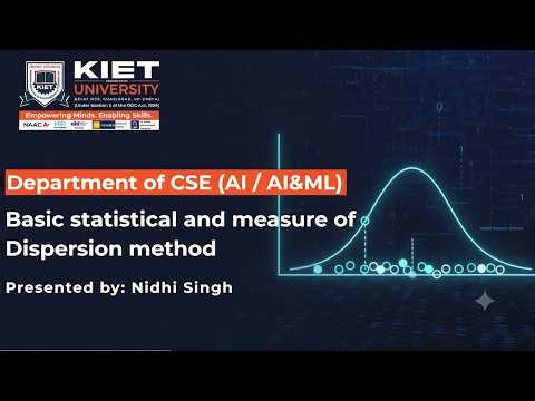 Basic Statistics and Measures of Dispersion | Prof. Nidhi Singh