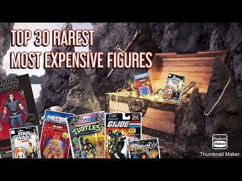 Top 30 Rarest most expensive figures
