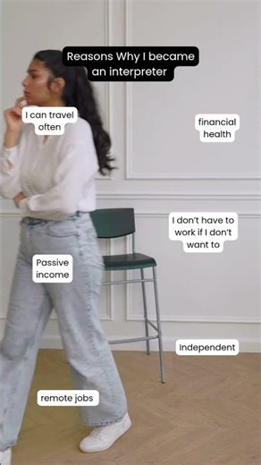 6 Reasons I Became an Interpreter (You'll Want #3)