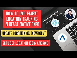 How to IMPLEMENT Location Tracking in React Native Expo - IOS & Android! | Expo