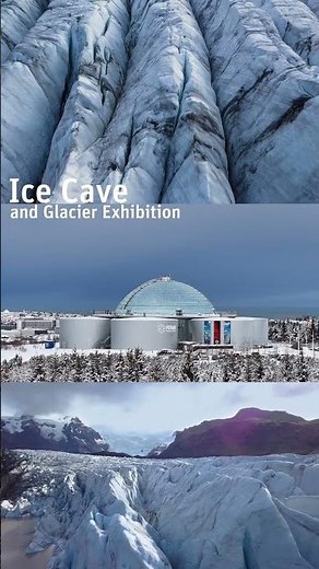Inside Iceland’s Frozen World: Perlan Ice Cave & Glacier Exhibition