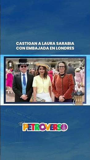 CASTIGAN a Laura Sarabia CON EMBAJADA EN LONDRES #notidanny #petroverso #humor #comedia