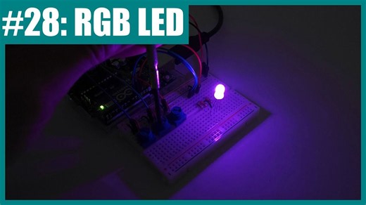 Lesson 28：使用Arduino进行RGB LED混色
