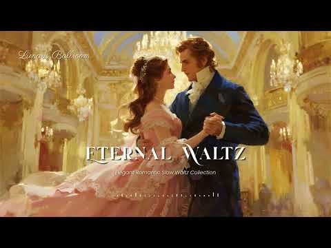 Elegant Romantic Slow Waltz Collection