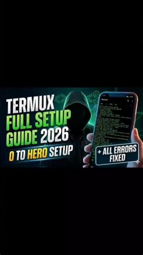 The Rise of S-CYBER FORCE: Zero to Hero Termux Setup