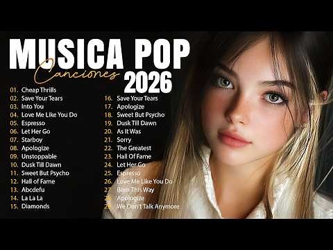 Melhores Musicas Pop Internacionais 2026 🟢 Top 100 Acustico Músicas Internacionais Pop 2026 🟢 SAD