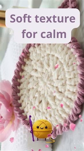 Soft Crochet Texture for Calm | Mindful Crochet #mindfulcrochet #crochet #crochetcrosai