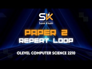 Repeat Until Loop | O level Paper 2 | Computer Science 2210 | Post Conditional Loop