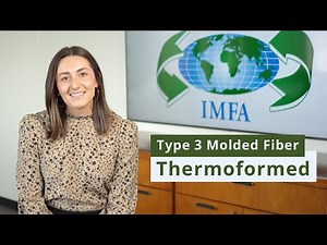 Type 3 Molded Fiber Overview