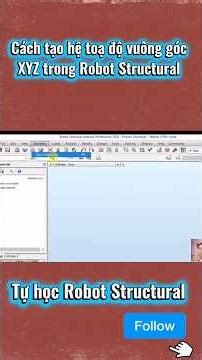 How to create a rectangular XYZ coordinate system in Robot Structural #dattruongngoc #robotstruct...