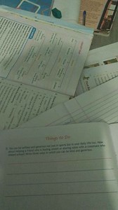 Write three ways in which you can be kind and generous in daily... | Filo