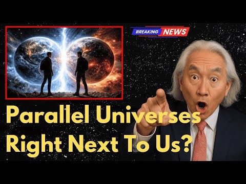 What if Parallel Universes Actually Exist Right Next to Us? | Michio Kaku