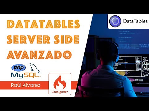 DataTables Server Side Avanzado con Codeigniter 4
