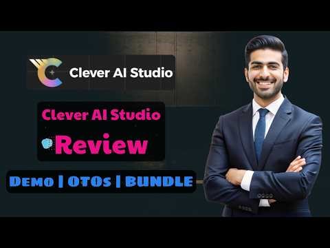 Clever AI Studio Review 🎯AI Suite Does Everything! 🔴 Clever AI Studio Review + DEMO + OTO + BONUS 🔵