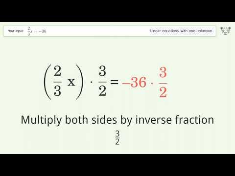 Solve 2/3x=-36: Linear Equation Video Solution | Tiger Algebra