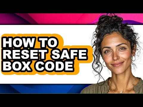 How to Reset Safe Box Code - Step by Step
