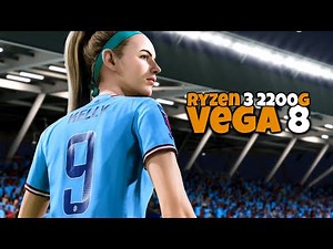 Ryzen 3 2200G Vega 8 | Fifa 23 | 1080P, 900P, 720P | Low