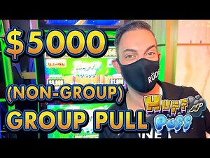 $5,000 HIGH LIMIT 💵 HUFF N' PUFF ➡ Solo Group Slot Pull