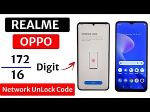 16 or 172 Digit Network Unlock Code Oppo Realme All Model