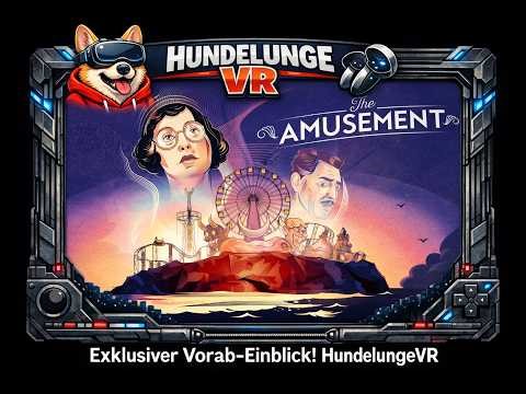 THE AMUSEMENT – Exklusiver Vorab‑Einblick! Bis zum Theater… Playspace von 2 x 2 Meter SteamVR --4K--