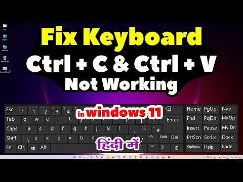 How to Fix Ctrl + C and Ctrl + V Not Working on Keyboard in Windows 11 - Hindi