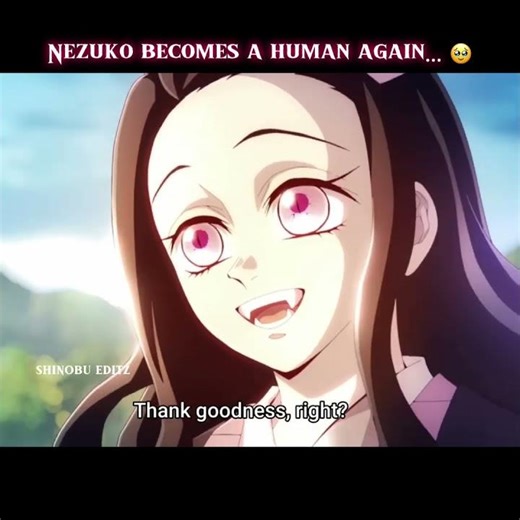 Nezuko becomes a Human again… 🥹 #nezuko #shorts
