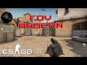 CSGO FOV ändern und SICHTFELD vergrößern Tutorial | SABO