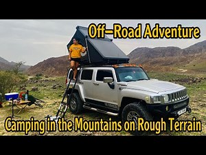 Off-Road Adventure: Camping in the Mountains on Rough Terrain I Solo Camping in the Wilderness