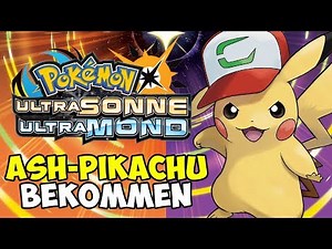 ASH-PIKACHU BEKOMMEN + QR CODE! - POKEMON ULTRASONNE & ULTRAMOND TUTORIAL