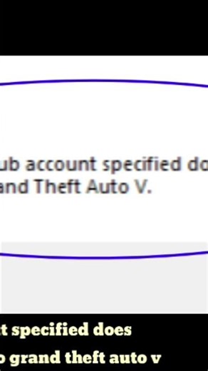 Fix The social Club account specified. does not own a valid license to Grand Theft Auto error