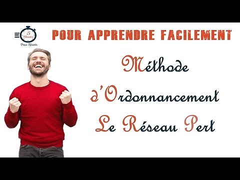 Le réseau Pert : une méthode d'ordonnancement | Gestion de projet