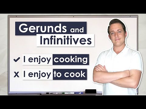 Gerunds and Infinitives | Complete Grammar Guide
