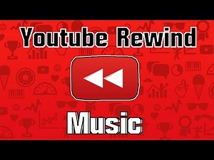 Youtube Rewind 2016 Music Mix #YoutubeRewind (Official Full Version)[]Youtube Beatz[]Music