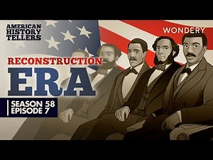 American History Tellers | Reconstruction Era: Counter Narratives | Podcasts
