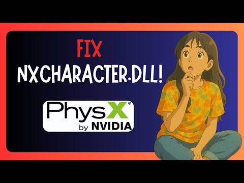 How To FIX "nxcharacter.dll Missing" In Windows 11