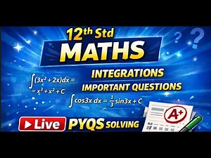 12th std Maths 1 Integration Live PYQS Solving Board Exam 2026 HSC board Exam 2026 part 2