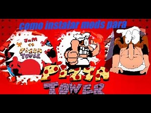 Como Instalar mods para pizza tower pirata