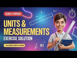 Physics Measurements: Class 11 Solutions Explained!