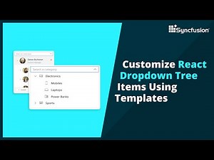 Customize React Dropdown Tree Items Using Templates