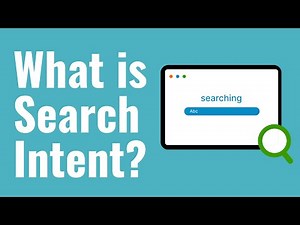 What is Search Intent? Keyword Search Intent Explained For Beginners