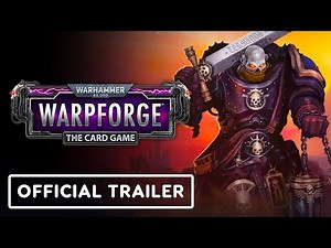 Warhammer 40,000: Warpforge - Official Trailer