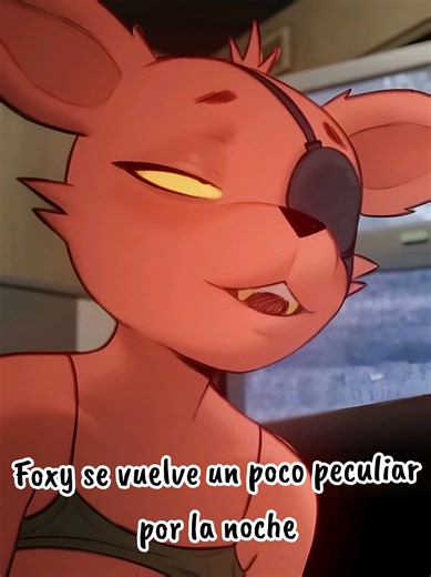 Foxy se vuelve un poco peculiar por la noche Artista: Chelodoy #fivenightsatfreddys #Furry #Fyp #Foryou #Animation