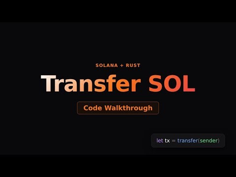 How to Transfer SOL on Solana (Rust)