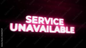 Service Unavailable Warning Alert Error Message flashing on Screen, Computer system crash. concept of computer virus. Online safety, hacking and digital firewall. cyber security and identity theft.