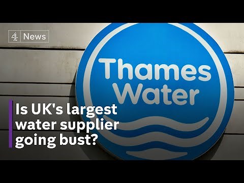 Thames Water: Will government save water company from collapse?