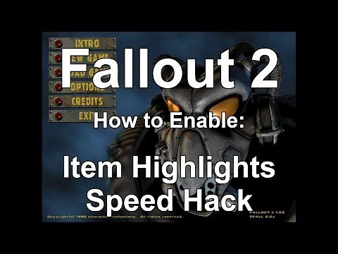 Fallout 2 - How to Enable Item Highlights and Speed Hack for the Bethesda.net version
