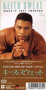 Keith Sweat - Make It Last Forever